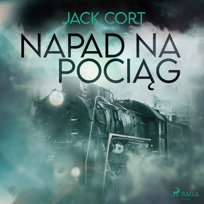 Jack Cort — Napad na pociąg