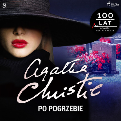 Agatha Christie — Po pogrzebie