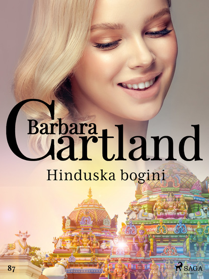 Барбара Картленд - Hinduska bogini - Ponadczasowe historie miłosne Barbary Cartland