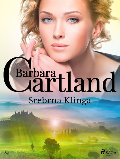 Barbara Cartland — Srebrna Klinga - Ponadczasowe historie miłosne Barbary Cartland