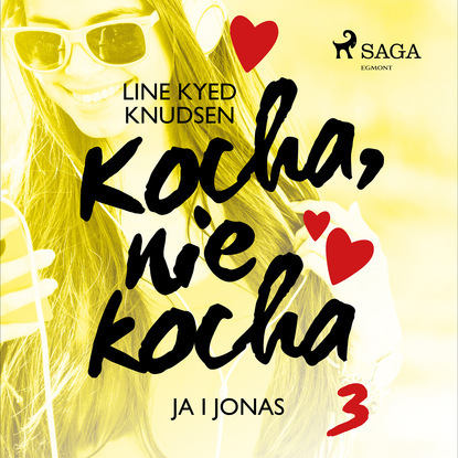 Line Kyed Knudsen - Kocha, nie kocha 3 - Ja i Jonas