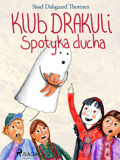 

Klub Drakuli spotyka ducha