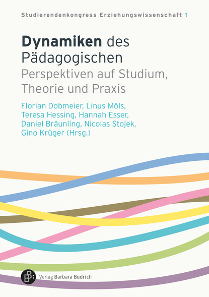 

Dynamiken des Pädagogischen