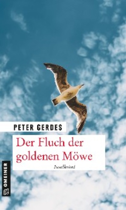 Peter Gerdes - Der Fluch der goldenen Möwe