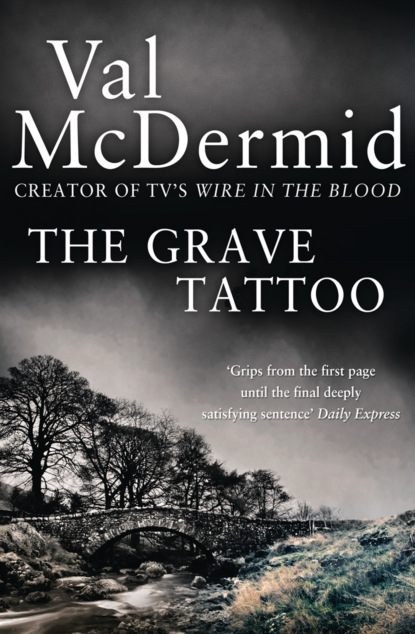 Val  McDermid - The Grave Tattoo