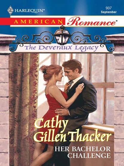 Обложка книги The Deveraux Legacy, Cathy Gillen Thacker