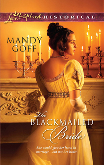 Mandy Goff - The Blackmailed Bride