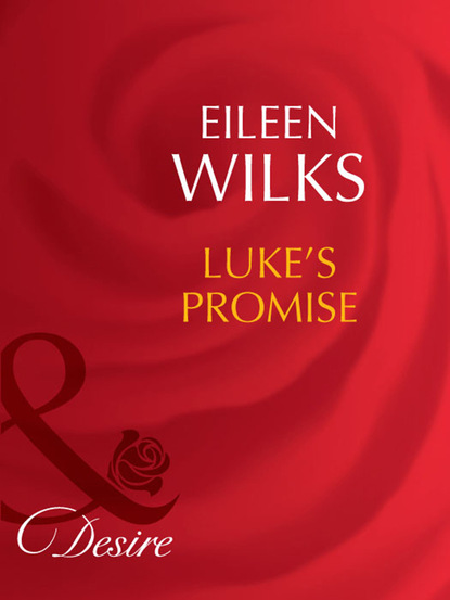 Eileen Wilks - Luke's Promise