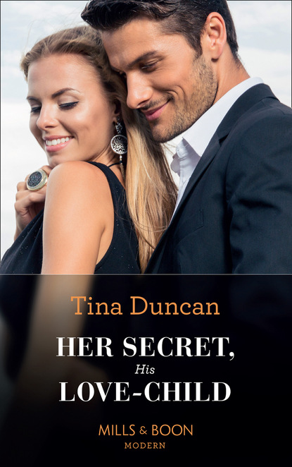 Tina Duncan - Her Secret, His Love-Child