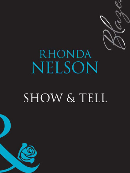 Rhonda Nelson - Show & Tell