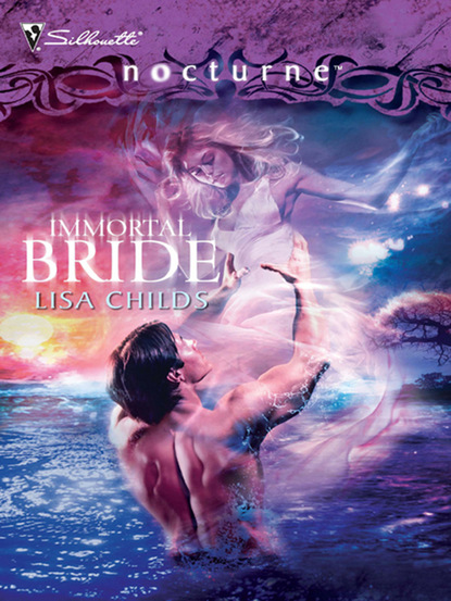 Lisa Childs - Immortal Bride