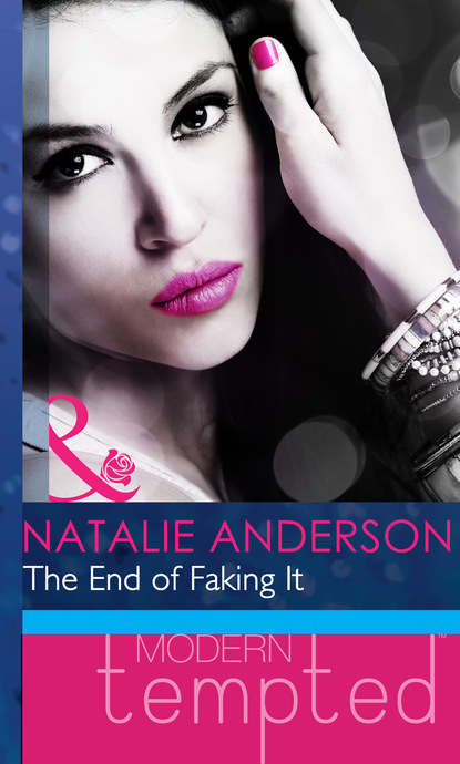 Natalie Anderson - The End of Faking It