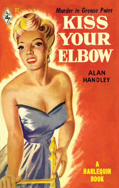 Alan Handley - Kiss Your Elbow