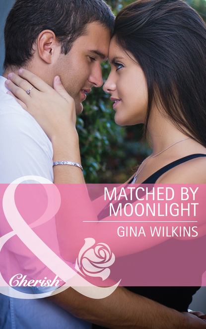 Gina Wilkins - Matched by Moonlight