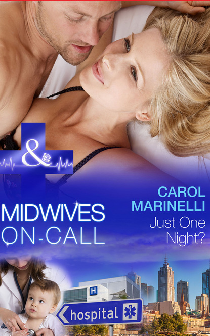 Carol Marinelli - Just One Night?