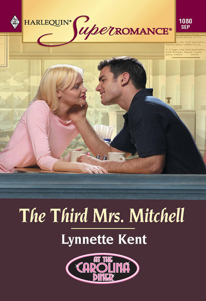 Lynnette Kent - The Third Mrs. Mitchell