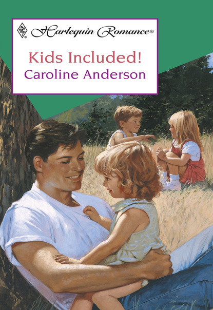 Caroline Anderson - Kids Included
