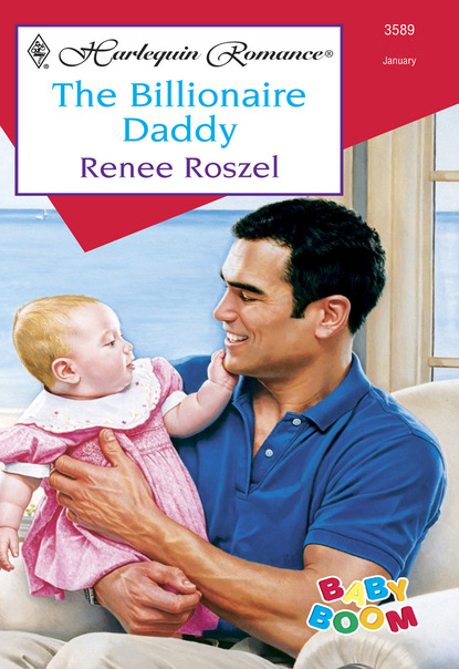 Renee Roszel - The Billionaire Daddy
