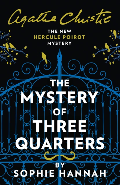 Обложка книги The Mystery of Three Quarters, Sophie Hannah