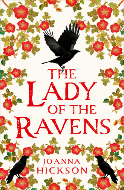 The Lady of the Ravens - Джоанна Хиксон