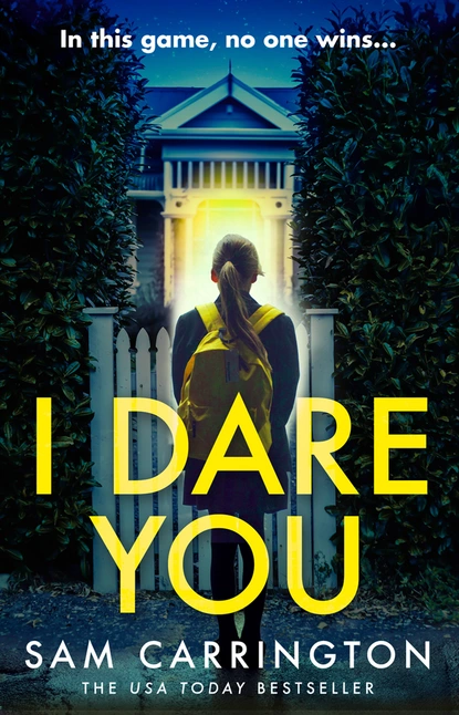 Обложка книги I Dare You, Sam Carrington