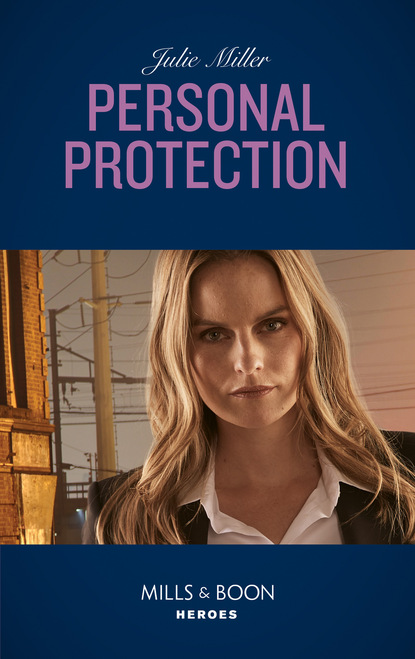 Julie Miller - Personal Protection