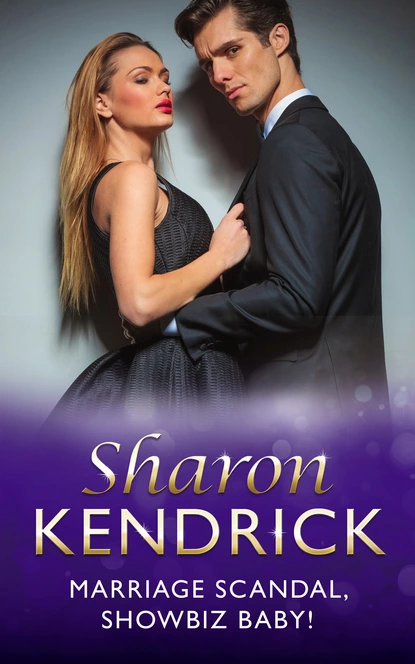 Обложка книги Marriage Scandal, Showbiz Baby!, Sharon Kendrick