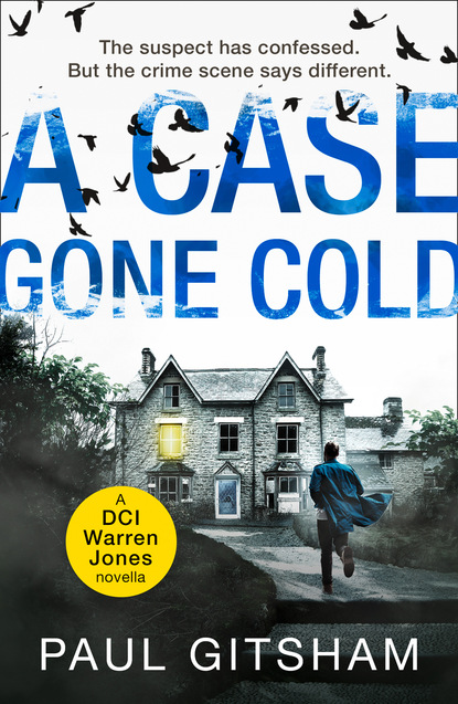 Paul Gitsham — A Case Gone Cold (novella)