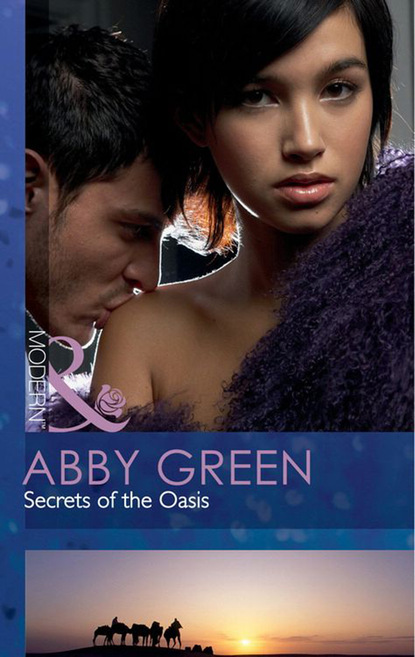 Эбби Грин - Secrets Of The Oasis