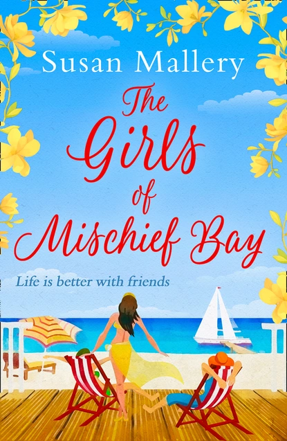 Обложка книги The Girls Of Mischief Bay, Susan Mallery