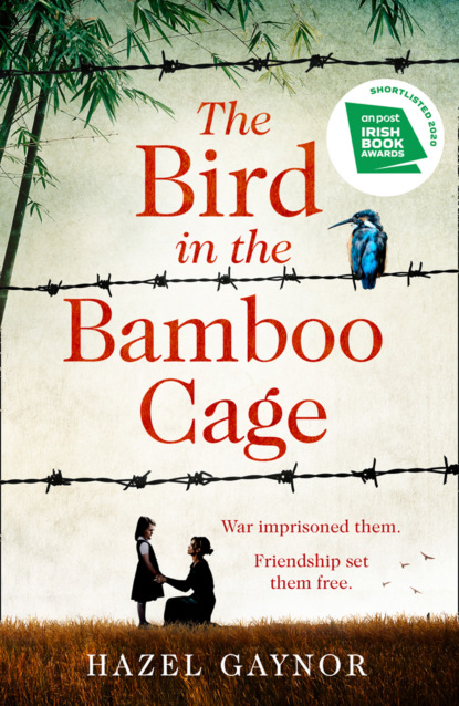 Hazel Gaynor - The Bird in the Bamboo Cage