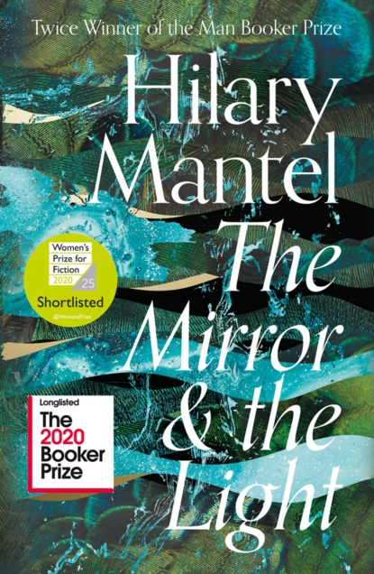 Обложка книги The Mirror and the Light, Hilary  Mantel