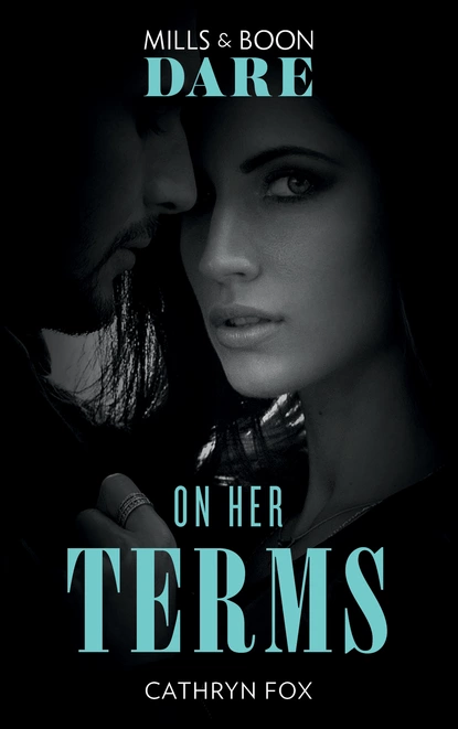 Обложка книги On Her Terms, Cathryn Fox