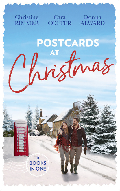 Cara Colter - Postcards At Christmas