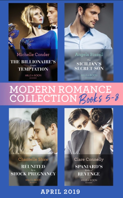 Обложка книги Modern Romance April 2019 Books  5-8, Шантель Шоу