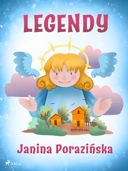Janina Porazińska - Legendy