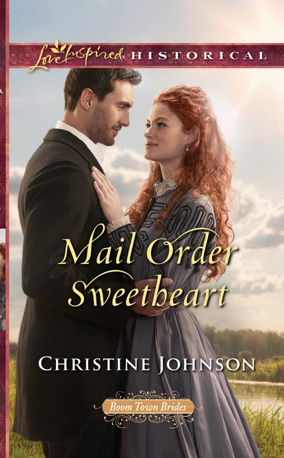 Обложка книги Mail Order Sweetheart, Christine  Johnson
