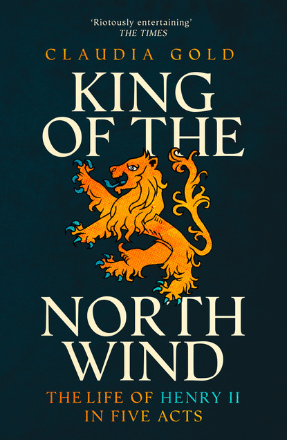 King of the North Wind - Claudia Gold