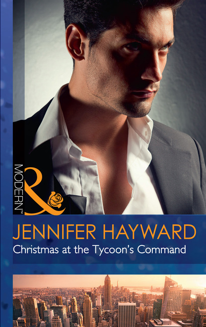 Дженнифер Хейворд — Christmas At The Tycoon's Command