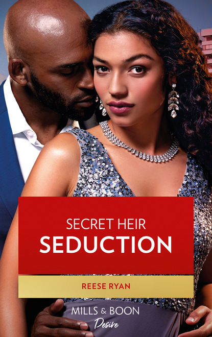 Reese Ryan — Secret Heir Seduction