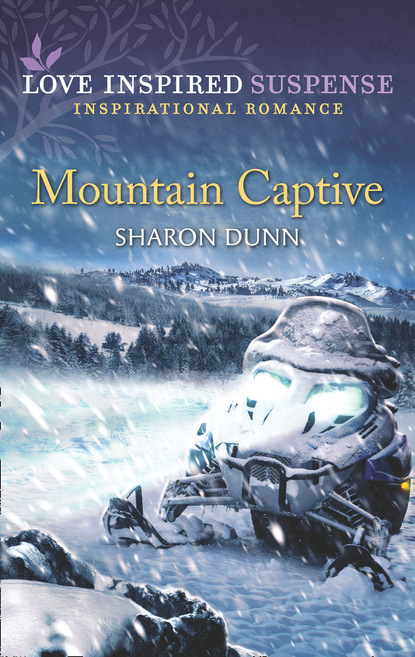 Sharon Dunn - Mountain Captive