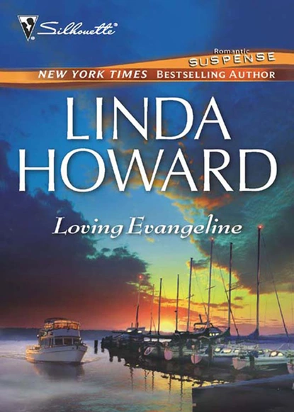 Обложка книги Loving Evangeline, Linda Howard