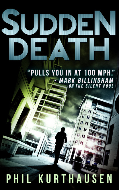 Phil Kurthausen — Sudden Death