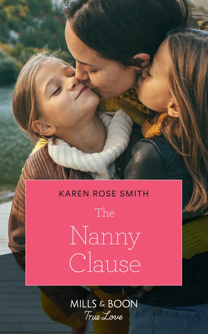 Обложка книги The Nanny Clause, Karen Rose Smith