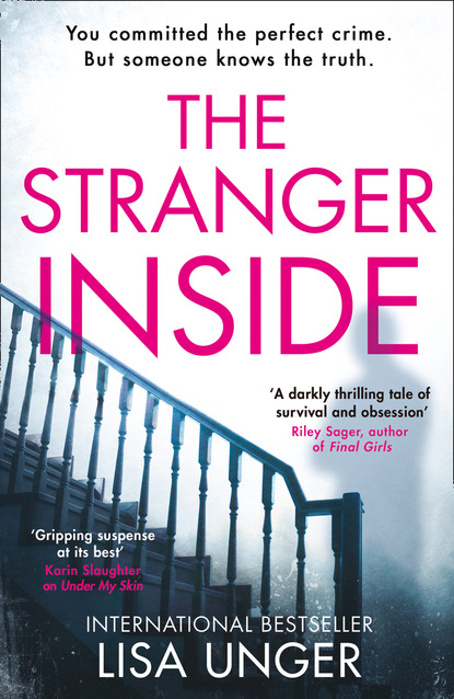 Lisa  Unger - The Stranger Inside