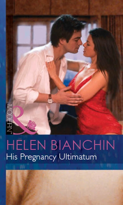 Обложка книги His Pregnancy Ultimatum, Helen Bianchin