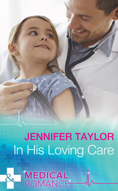 Jennifer Taylor - In His Loving Care