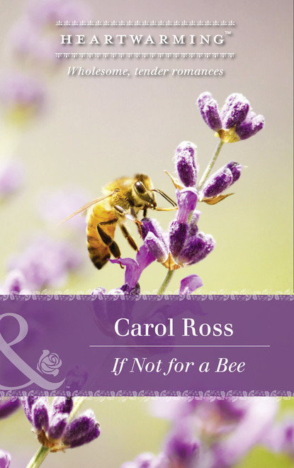Carol Ross - If Not For A Bee