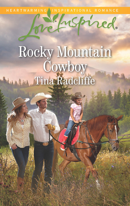 Tina Radcliffe - Rocky Mountain Cowboy