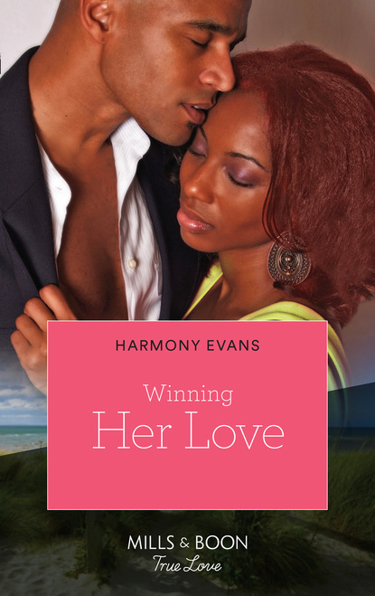 Harmony Evans - Winning Her Love